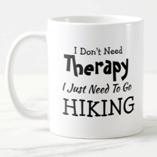 Brauchen Sie keine Therapie, gehen Sie einfach Geb Kaffeetasse