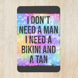 Brauchen Sie keinen Mann, brauchen Sie Bikini und  Magnet