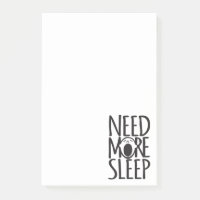 Brauchen Sie mehr Schlaf Spaß Spaß Post es Notizen