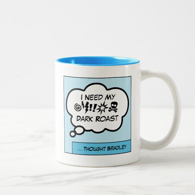 Brauchen Sie meine Kaffee-Zwei-Tone-Tasse Zweifarbige Tasse (Rechts)