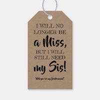 Brauchen Sie meinen Sis - Funny Bridesmaid Vorschl