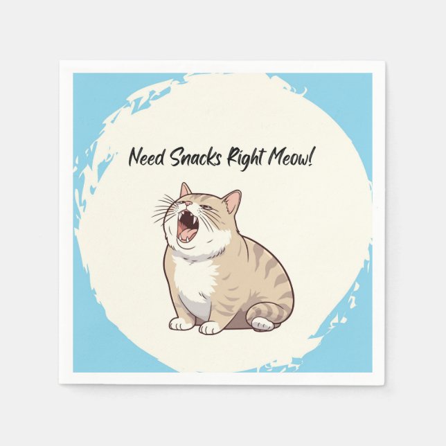 Brauchen Sie Snacks auf dem richtigen Platz Papier Serviette (Vorderseite)