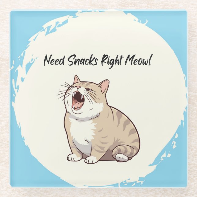 Brauchen Sie Snacks direkt Meow Glass Untersetzer (Vorderseite)