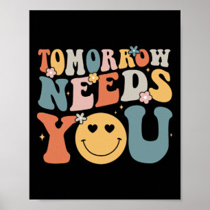 Braucht dich Psychische Gesundheit Bewusstsein Gro Poster