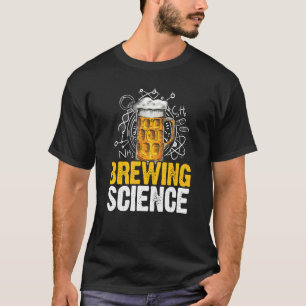 Brauerei Science Homebrewing Winemaking Craftbeer T-Shirt