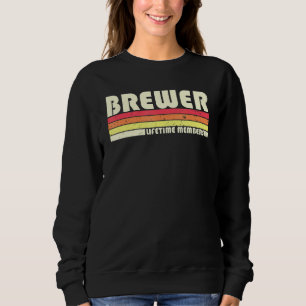 Brauernachname Retro Vintag 80er 90s Geburtstag Re Sweatshirt