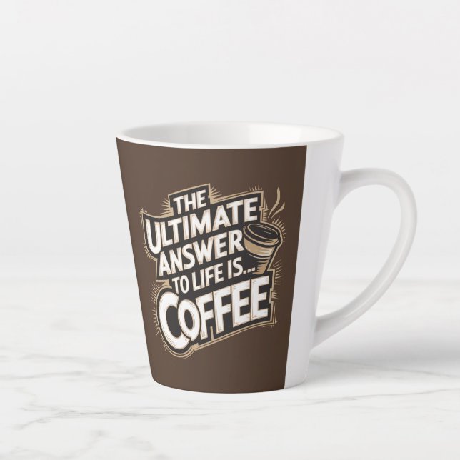 Braun Die ultimative Antwort ist Kaffee Latte Tass Milchtasse (Rechts)