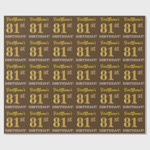 Braun, Imitat Gold Look "81. GEBURTSTAG" Geschenkpapier