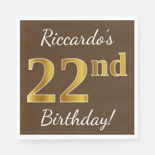 Braun, Imitate Gold 22. Geburtstag + Individuelle  Serviette