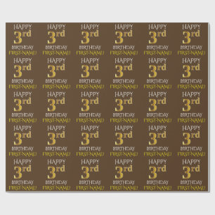 Braun, Imitate Gold "HAPPY 3. BIRTHDAY" Geschenkpapier