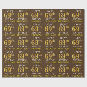 Braun, Imitate Gold "HAPPY 69. GEBURTSTAG" Geschenkpapier