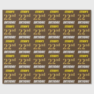 Braun, Imitate/Nachahmungs-Gold, "22. GEBURTSTAG" Geschenkpapier