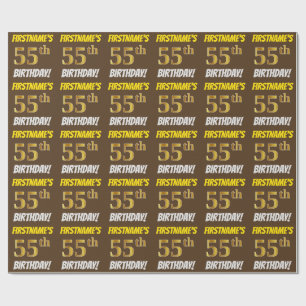 Braun, Imitate/Nachahmungs-Gold, "55. GEBURTSTAG" Geschenkpapier