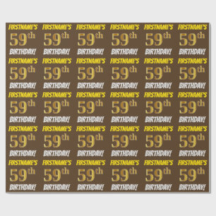 Braun, Imitate/Nachahmungs-Gold, "59. GEBURTSTAG" Geschenkpapier
