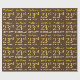 Braun, Imitation Gold Look "23. BIRTHDAY" Geschenkpapier