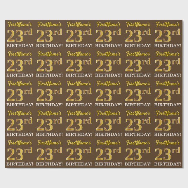 Braun, Imitation Gold Look "23. BIRTHDAY" Geschenkpapier (Flach)