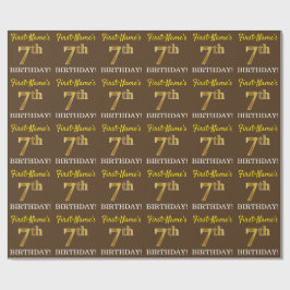 Braun, Imitation Gold Look "7. BIRTHDAY" Geschenkpapier
