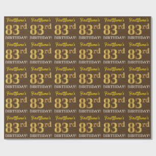 Braun, Imitation Gold Look "83. BIRTHDAY" Geschenkpapier