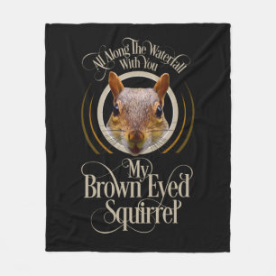 Braun Mit Augen Eichhörnchen - lustiger Eichhörnch Fleecedecke