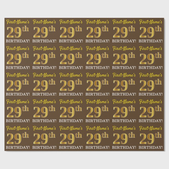 Braun, Nachahmungs-Gold-Look "29. GEBURTSTAG" Geschenkpapier (Flach)