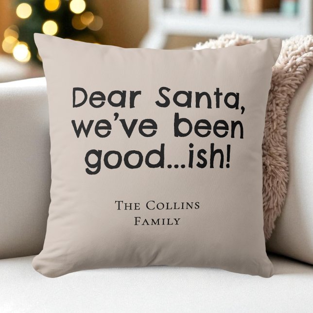 Braun Spaß Liebe Weihnachtsmann Zitat Weihnachten Kissen (Brown Humor Dear Santa Fun Quote Funny Christmas Throw Pillow)