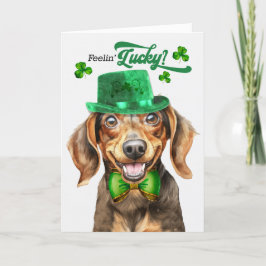 Braune Dackel Hund Feelin' Lucky St Patrick's Day Feiertagskarte