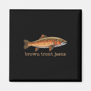 Braune Forelle Fliegenfischen Angler Fisch Humor S Magnet