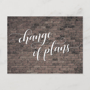 Braune Steine Änderung der Pläne aufgeschobene Hoc Postkarte