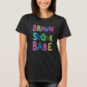 Braune Zucker-Baby Afroamerikanerin Afro Königin F T-Shirt