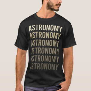 Brauner Text Astronomie T-Shirt