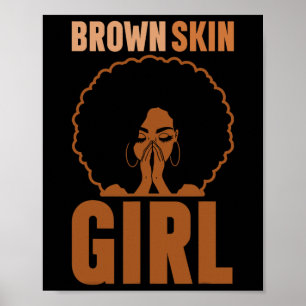Braunes Mädchen Melanin Braune Haut Schwarze Gesch Poster