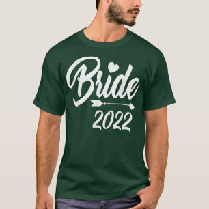 Braut 2022 Süße Hochzeit Junggesellinnenabschied R T-Shirt
