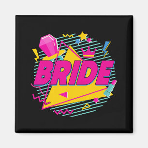 Braut 90er Bach Crew Squad Retro Junggesellinnenab Magnet