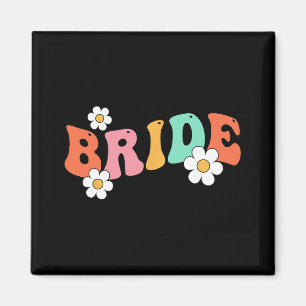 Braut Babe Brautjungfer Groovy Junggesellinnenabsc Magnet