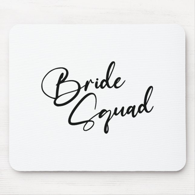 Braut Brautjungfer Braut-Squad Junggesellinnenpart Mousepad (Vorne)