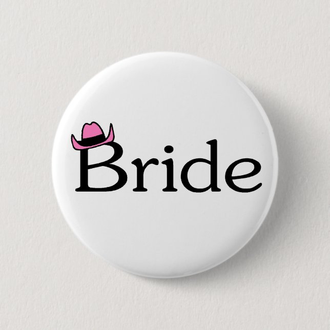 Braut (Cowboyhut) Button (Vorderseite)