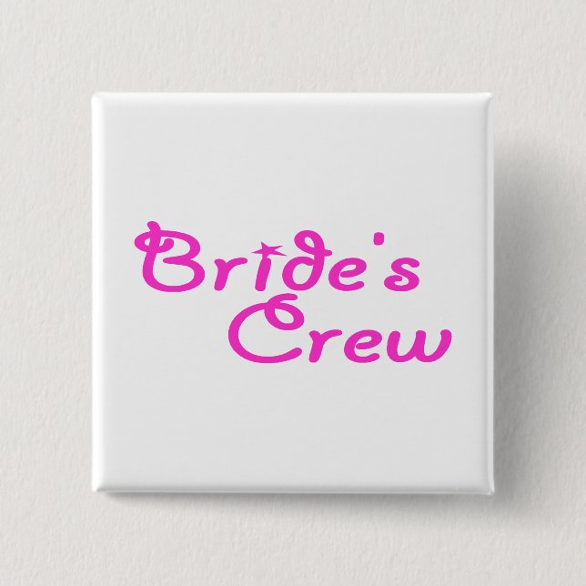 Braut-Crew Button (Vorderseite)