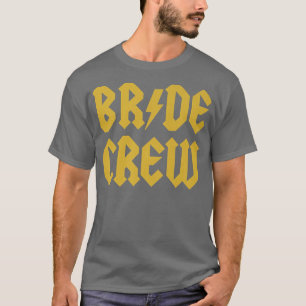 Braut Crew T-Shirt