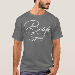 Braut Damen Squad Team Braut Junggesellinnen Absch T-Shirt
