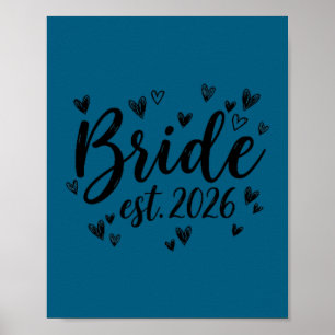 Braut est 2026 Hochzeit frischvermählte Braut Bräu Poster