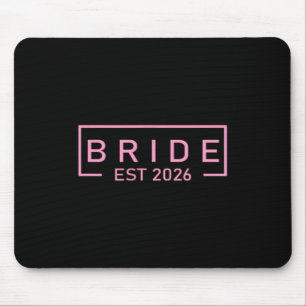 Braut Est 2026 passend zur Braut Bräutigam fertig Mousepad