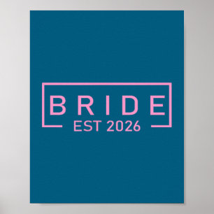 Braut est 2026 passend zur Braut Bräutigam fertig Poster