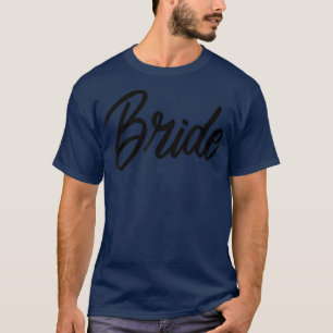Braut Est T-Shirt