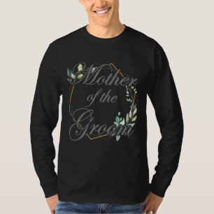 Braut Hochzeit Brautparty Brautmutter Mutter Des B T-Shirt