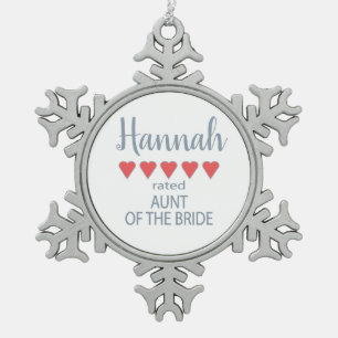 Braut & Hochzeitsgesellschaft 5 Herz Tante der Bra Schneeflocken Zinn-Ornament