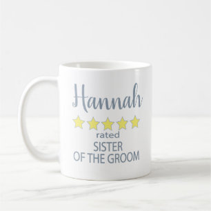 Braut & Hochzeitsgesellschaft 5 Sterne Schwester d Kaffeetasse