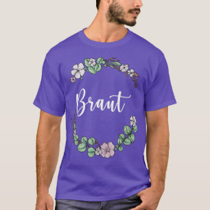 Braut I Blumenkranz Hochzeit boho Stil Eukalyptu T-Shirt