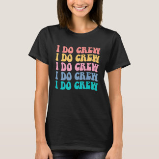 Braut Ich Heirate Crew Retro Junggesellinnenabschi T-Shirt