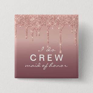 Braut ich mache Crew Brautjungfer Geschenk Knopf Button