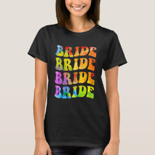 Braut Ich Mache Crew Tie Dye Junggesellinnenabschi T-Shirt